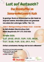 Das Bild zeigt eine Terminübersicht 2026 und weitere Informationen zum Gruppenangebot KlönKaffee im SeniorenNetzwerk Kalk.